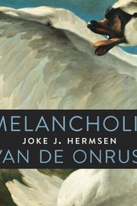 Melancholie van de onrust