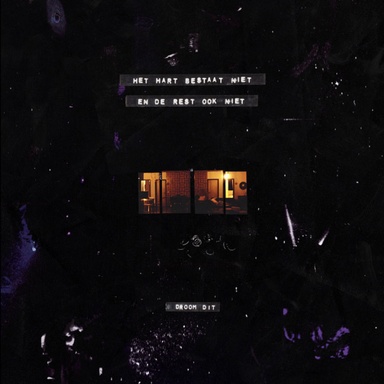 Het Hart Bestaat Niet En De Rest Ook Niet