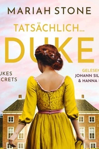 Tatsächlich... Duke: Ein Regency-Liebesroman
