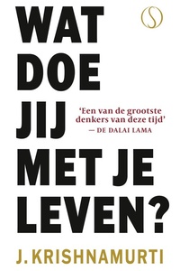 Wat doe jij met je leven?