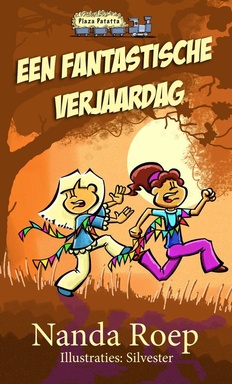 Plaza Patatta - Een fantastische verjaardag