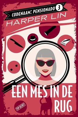 Codenaam: Pensionado 3 - Een mes in de rug