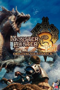 Monster Hunter 3 (Original Game Soundtrack)