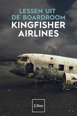 Lessen uit de Boardroom: Kingfisher Airlines