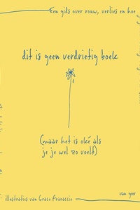 Dit is geen verdrietig boek (maar het is oké als je je wel zo voelt)