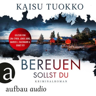 Bereuen sollst du - Die Morde von Kristinestad, Band 2 (Ungekürzt)