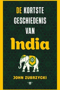 De kortste geschiedenis van India