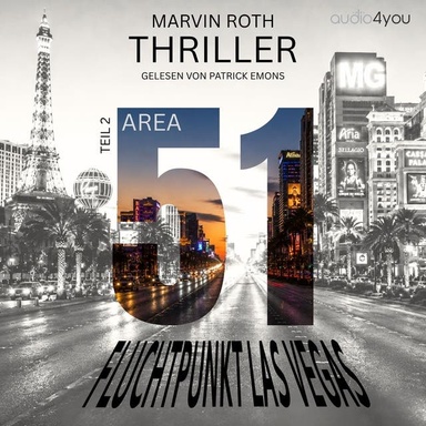 AREA 51 - Teil 2: Fluchtpunkt Las Vegas
