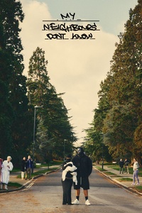 my neighbours don't know.