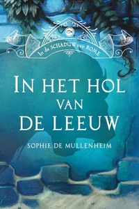 In de schaduw van Rome 2 - In het hol van de leeuw