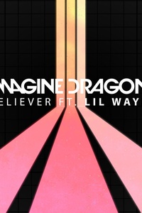 Believer (feat. Lil Wayne)