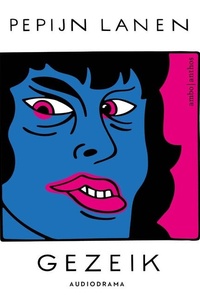 Gezeik: Audiodrama