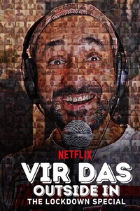 Vir Das: Outside in - The Lockdown Special