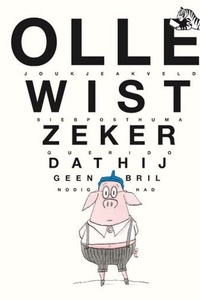 Olle wist zeker dat hij geen bril nodig had