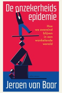 De onzekerheidsepidemie