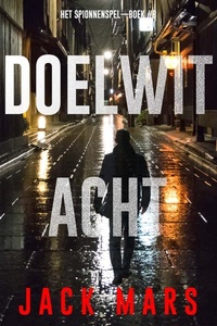 Doelwit Acht (Het Spionnenspel—Boek #8)