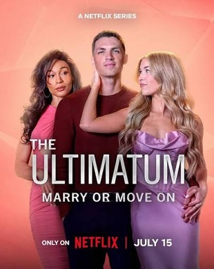 The Ultimatum: Marry or Move On