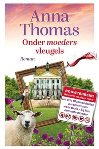 Van je familie moet je het hebben 2 - Onder moeders vleugels