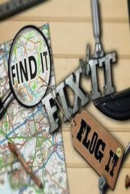 Find It, Fix It, Flog It