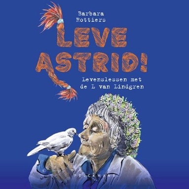 Leve Astrid!