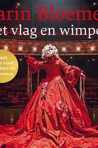 Met vlag en wimpers: Haar leven voor en achter de schermen