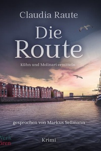Die Route - Kühn und Molinari ermitteln
