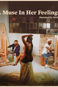 A Muse In Her Feelings