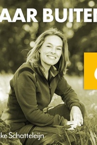 Naar buiten! Boek 6 - Hollend door het Drents-Friese Wold: Over beweging en hoe de buitenlucht en planten ons gezonder maken