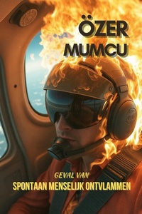 Geval Van Spontaan Menselijk Ontvlammen