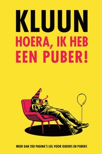 Hoera, ik heb een puber!