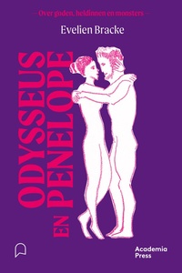 Over goden, heldinnen en monsters - Odysseus en Penelope