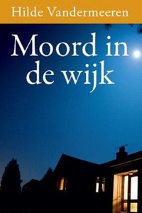 Moord in de wijk