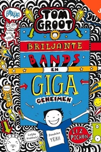 Tom Groot 14: Briljante bands en GIGA geheimen