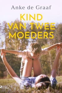 Nadia 2 - Kind van twee moeders