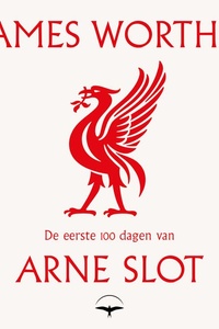 De eerste 100 dagen van Arne Slot