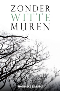 Zonder witte muren