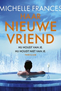 Haar nieuwe vriend