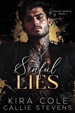 Koslov Bratva 2 - Sinful Lies