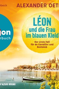 Léon und die Frau im blauen Kleid - Der erste Fall für de Cavallier und Bentaleb - de Cavallier und Bentaleb ermitteln, Band 1 (Ungekürzte Lesung)