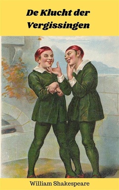 Shakespeare Klassiekers 2 - De Klucht der Vergissingen