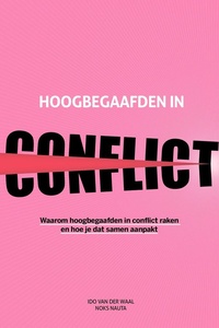 Hoogbegaafden in conflict