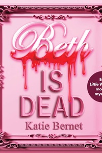 Beth Is Dead: Een Little Women-moordmysterie