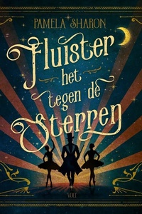 Fluister het tegen de sterren