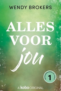 Onvoorwaardelijk 1 - Alles voor jou