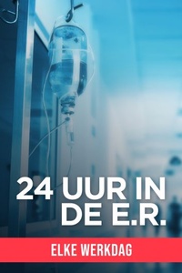 24 uur in de E.R.