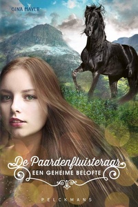 De paardenfluisteraar 2 - Een geheime belofte