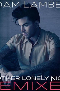 Another Lonely Night (Remixes)