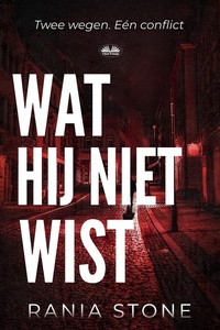 Wat Hij Niet Wist