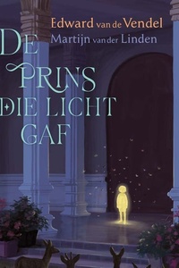 De prins die licht gaf