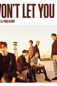 I Won't Let You Go (Complete Edition)